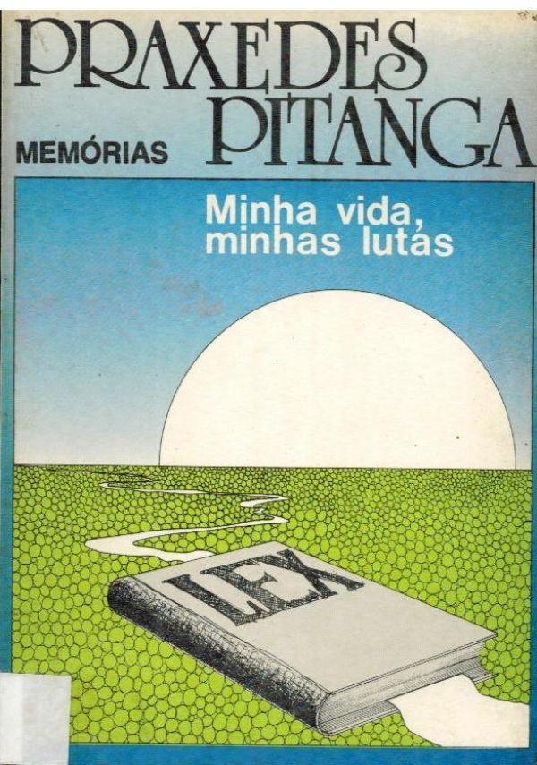 Minha vida, minhas lutas